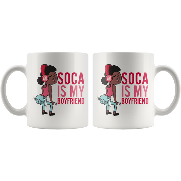 SOCA IS MY BOYFRIEND MUG (Designed By Live Love Soca) - Live Love Soca Clothing & Accessories