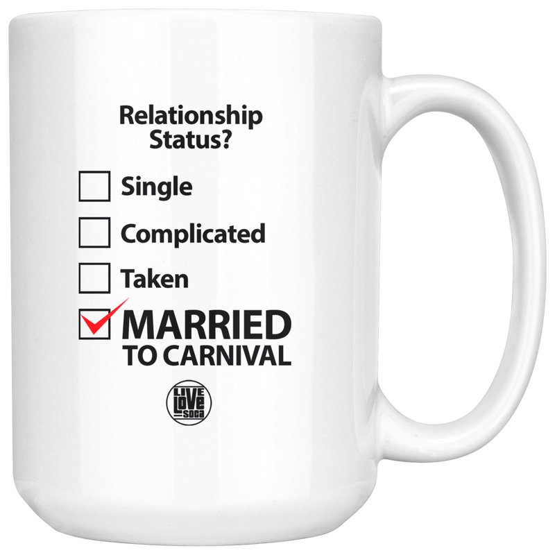 MARRIED TO CARNIVAL MUG (Designed By Live Love Soca) - Live Love Soca Clothing & Accessories
