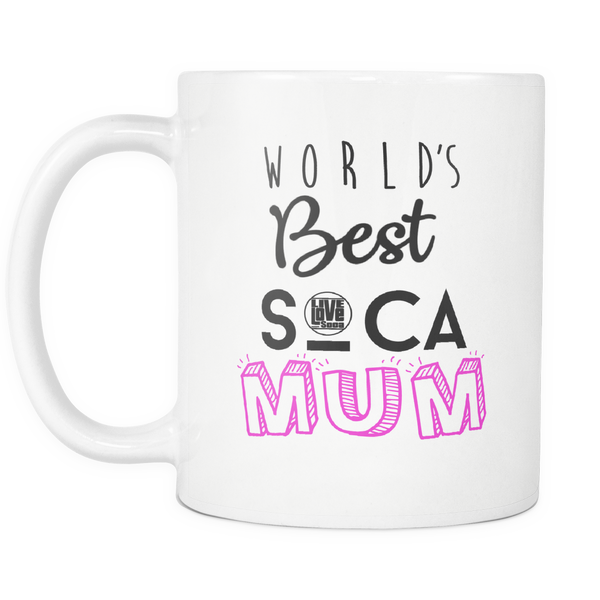 WORLDS BEST SOCA MUM MUG (Designed By Live Love Soca) - Live Love Soca Clothing & Accessories