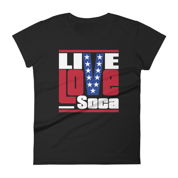 USA Women's T-Shirt - Fitted - Live Love Soca Clothing & Accessories