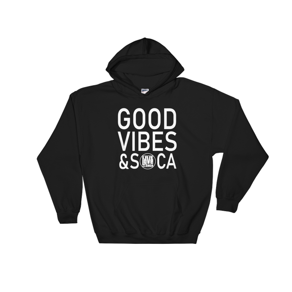 Good Vibes & Soca Black  Mens Hoodie - Live Love Soca Clothing & Accessories