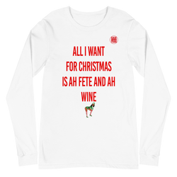 All I Want Christmas Long Sleeve Tee