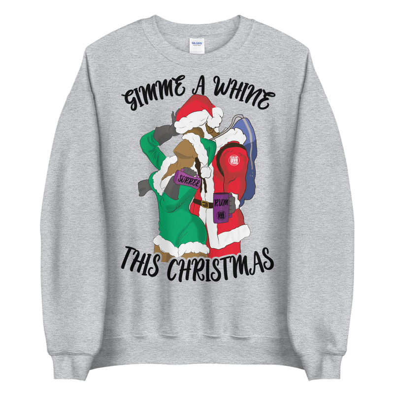 Gimme Whine This Christmas Sweatshirt